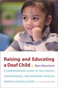 Raising and Educating a Deaf Child