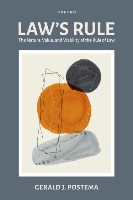Gerald J. Postema - Law's Rule, E-bok