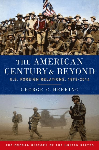 George C. Herring - American Century and Beyond, E-bok