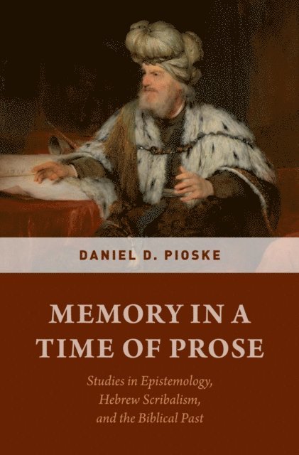 Memory in a Time of Prose