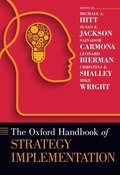 The Oxford Handbook of Strategy Implementation