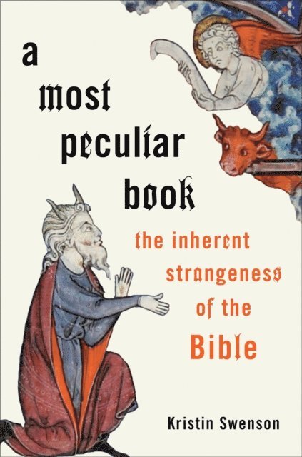 Kristin Swenson - Most Peculiar Book, E-bok