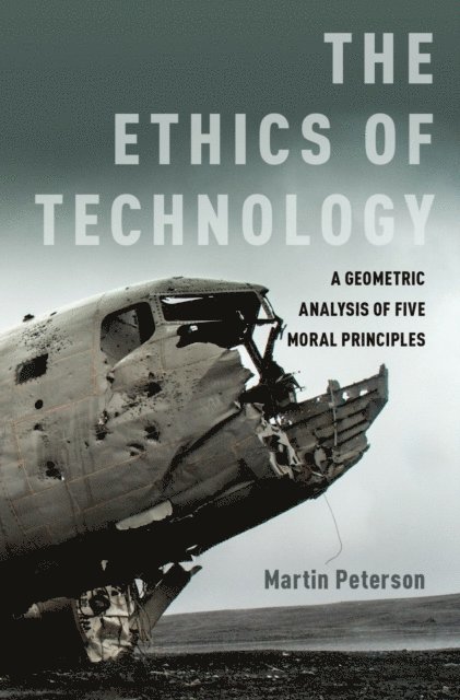 Martin Peterson - Ethics of Technology, E-bok