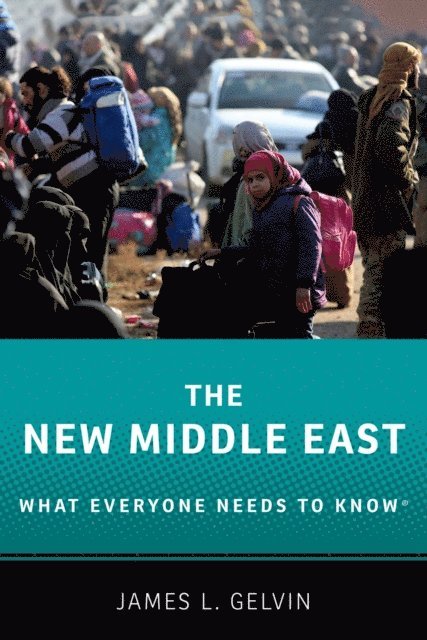 James L. Gelvin - New Middle East, E-bok