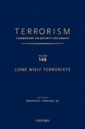 Terrorism: Commentary on Security Documents Volume 148