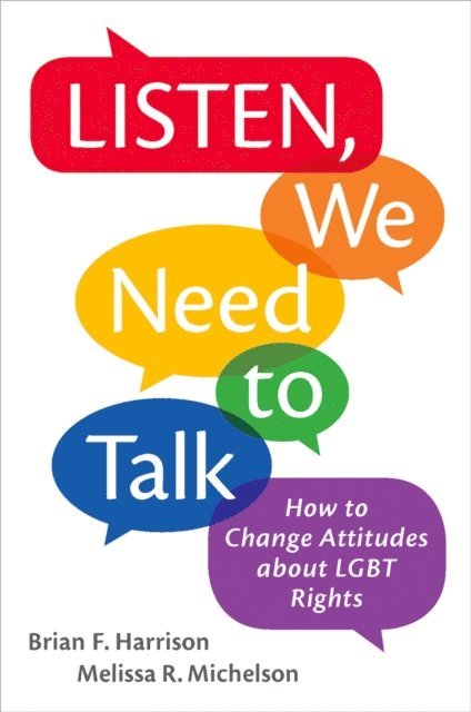 Melissa R. Michelson, Brian F. Harrison - Listen, We Need to Talk, E-bok