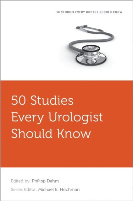 Philipp Dahm - 50 Studies Every Urologist Should Know, E-bok