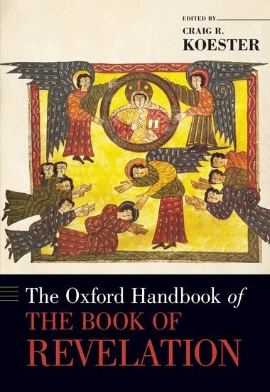 Craig Koester, Craig Koester - The Oxford Handbook of the Book of Revelation, Inbunden