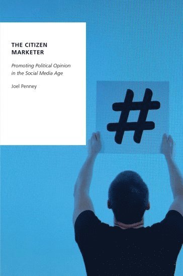 The Citizen Marketer av Joel Penney