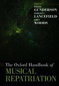The Oxford Handbook of Musical Repatriation
