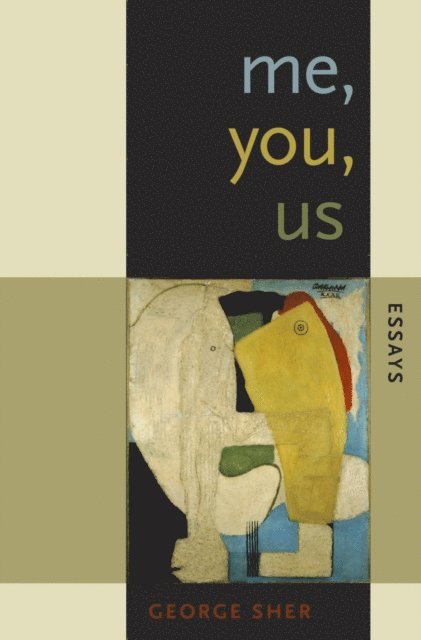 George Sher - Me, You, Us, E-bok