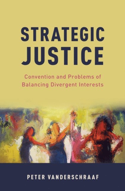 Peter Vanderschraaf - Strategic Justice, E-bok