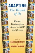 Adapting The Wizard of Oz