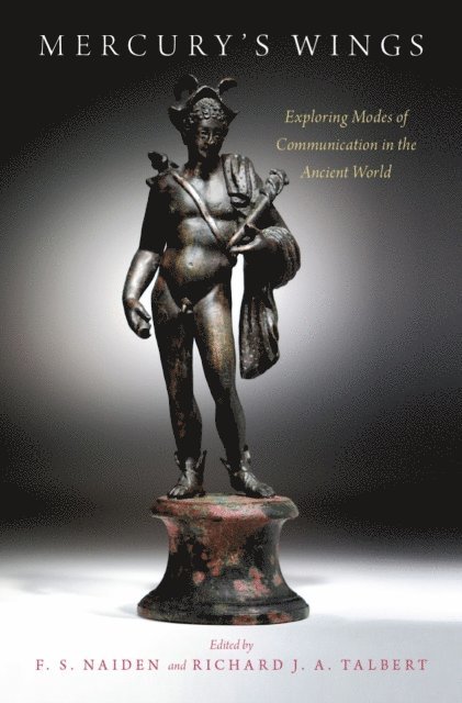 Fred S. Naiden, Richard J. A. Talbert - Mercury's Wings, E-bok