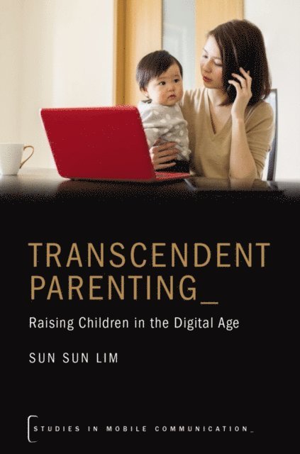 Sun Sun Lim - Transcendent Parenting, E-bok