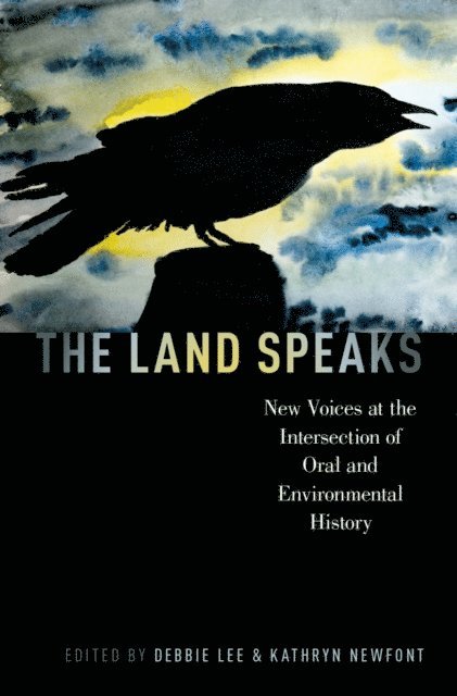 Kathryn Newfont, Debbie Lee - Land Speaks, E-bok