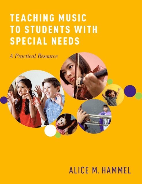 Alice M. Hammel - Teaching Music to Students with Special Needs, E-bok