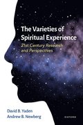 The Varieties of Spiritual Experience