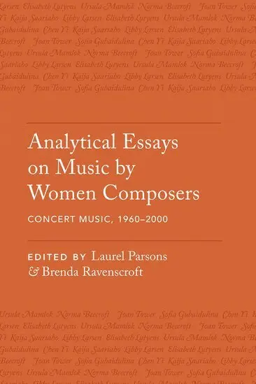 Laurel Parsons, Brenda Ravenscroft - Analytical Essays on Music by Women Composers: Concert Music, 1960-2000, Häftad. Tillgänglighet: Lägg i varukorg