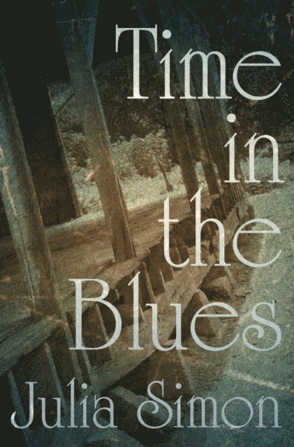 Julia Simon - Time in the Blues, E-bok