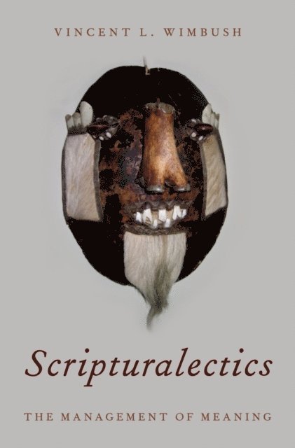 Vincent L. Wimbush - Scripturalectics, E-bok
