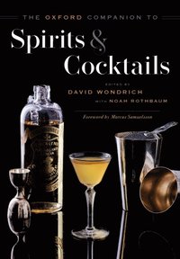 Oxford Companion to Spirits and Cocktails