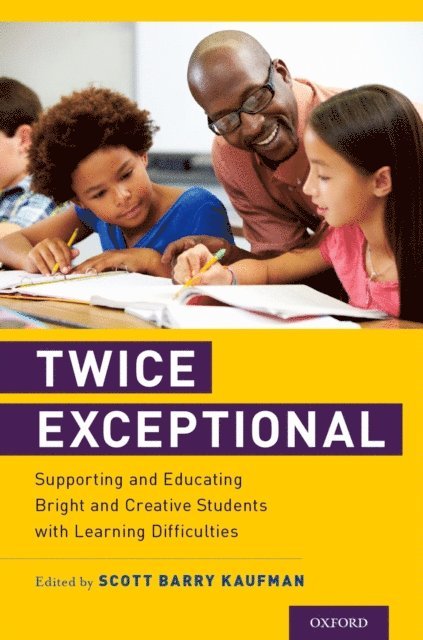 Scott Barry Kaufman - Twice Exceptional, E-bok