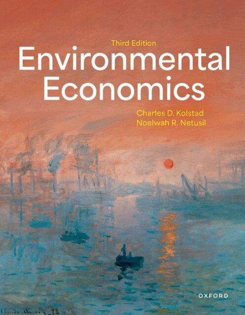 Charles Kolstad - Environmental Economics, E-bok