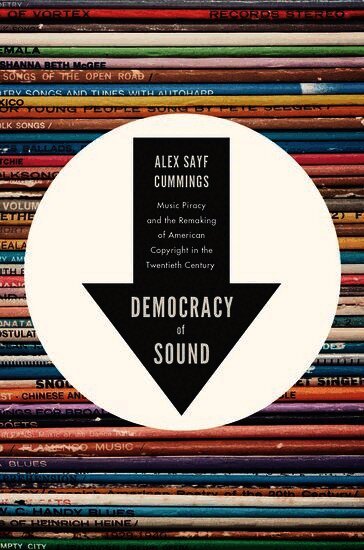 Democracy of Sound by Alex Sayf Cummings
