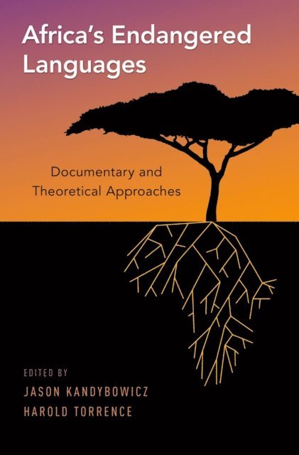 Harold Torrence, Jason Kandybowicz - Africa's Endangered Languages, E-bok