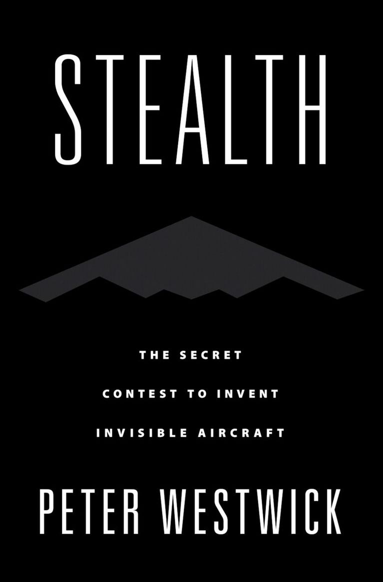 Peter Westwick - Stealth, Inbunden. Tillgänglighet: Lägg i varukorg
