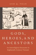Gods, Heroes, and Ancestors