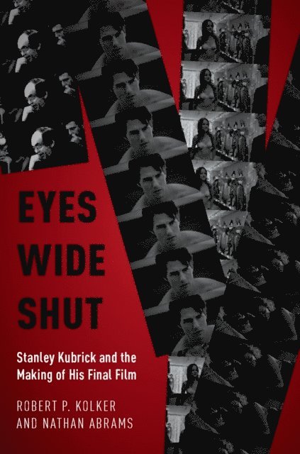 Nathan Abrams, Robert P. Kolker - Eyes Wide Shut, E-bok