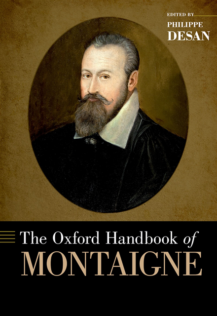 Philippe Desan - Oxford Handbook of Montaigne, E-bok
