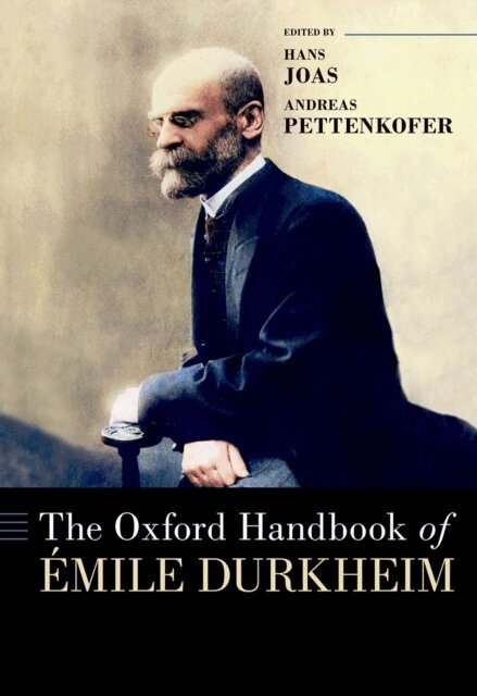 Andreas Pettenkofer, Hans Joas - Oxford Handbook of A mile Durkheim, E-bok