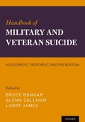 Handbook of Military and Veteran Suicide