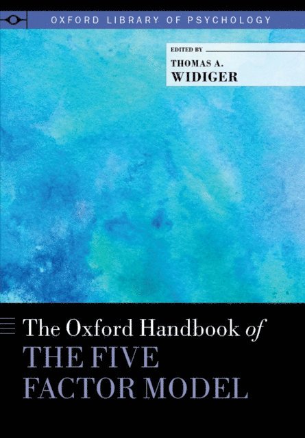 Thomas A. Widiger - Oxford Handbook of the Five Factor Model, E-bok