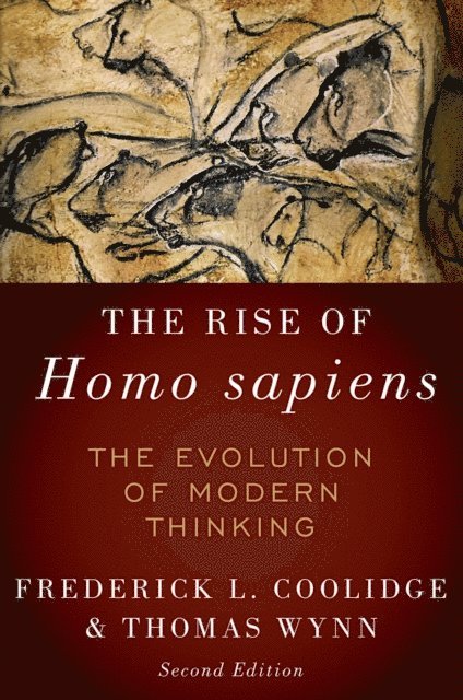 Thomas Wynn, Frederick L. Coolidge - Rise of Homo Sapiens, E-bok