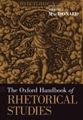 Oxford Handbook of Rhetorical Studies