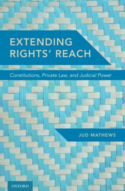 Jud Mathews - Extending Rights' Reach, E-bok