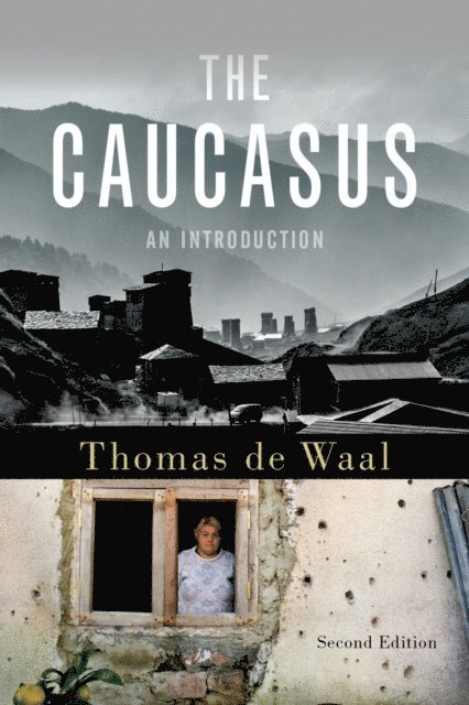 Thomas de Waal - Caucasus, E-bok