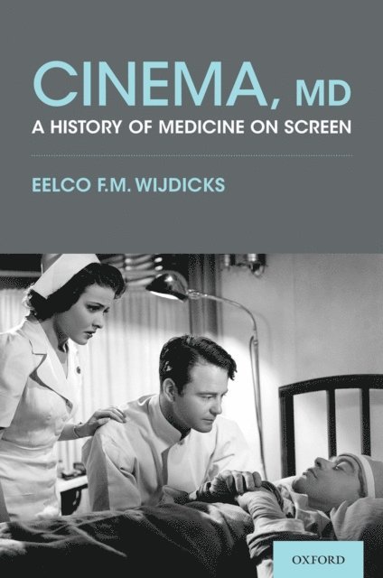 PhD Eelco F.M. Wijdicks MD - Cinema, MD, E-bok. Tillgänglighet: Lägg i varukorg