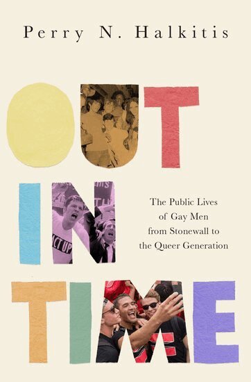 Perry N. Halkitis - Out in Time, Inbunden. Tillgänglighet: Lägg i varukorg