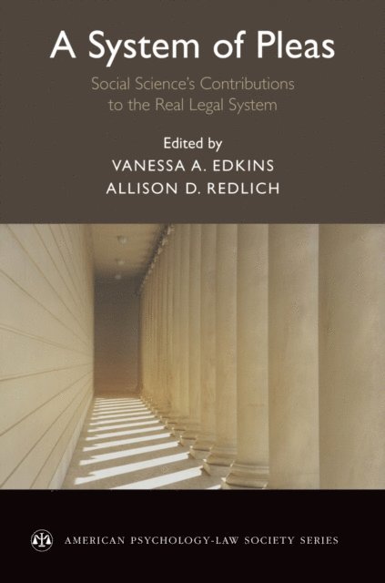 Allison D. Redlich, Vanessa A. Edkins - System of Pleas, E-bok