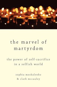 The Marvel of Martyrdom