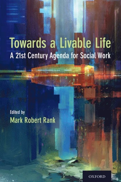 Mark Robert Rank - Toward a Livable Life, E-bok
