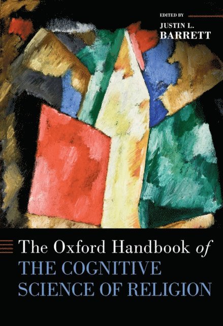 Justin L. Barrett - Oxford Handbook of the Cognitive Science of Religion, E-bok