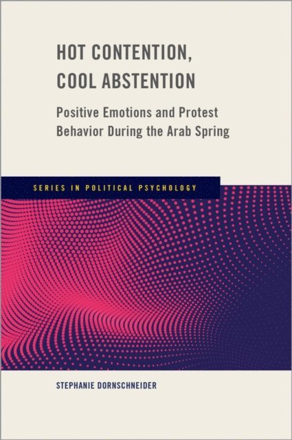 Stephanie Dornschneider - Hot Contention, Cool Abstention, E-bok