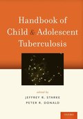 Handbook of Child and Adolescent Tuberculosis