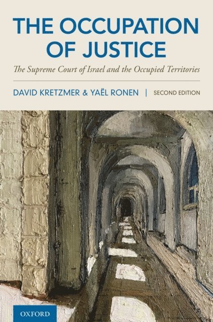 Yael Ronen, David Kretzmer - Occupation of Justice, E-bok
